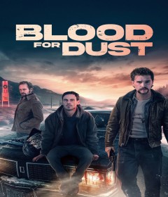 Blood For Dust (2024) ORG Hindi Dubbed Movie