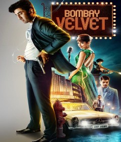 Bombay Velvet (2015) Hindi Movie