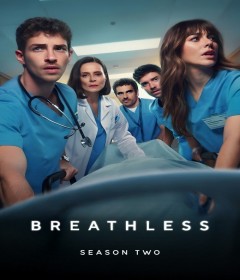 Breathless (2025) Season 2 Hindi Dubbed Web Series