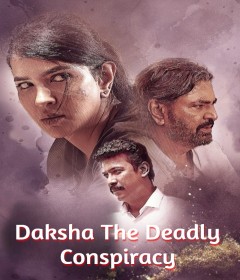 Daksha The Deadly Conspiracy (2025) ORG Hindi Dubbed Movie