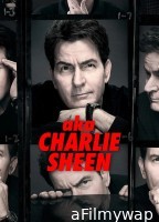 Aka Charlie Sheen (2025) Season 1 Hindi Dubbed Web Series