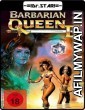 Barbarian Queen II: The Empress Strikes Back (1990) UNRATED Hindi Dubbed Movie
