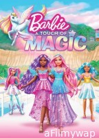 Barbie A Touch of Magic (2023) Season 1 Hindi Dubbed Web Series