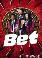 Bet (2025) Season 1 Hindi Dubbed Web Series