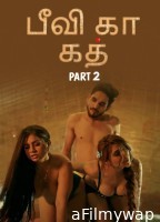 Biwi Ka Khat (2025) Part 2 Ullu Tamil Hot Web Series