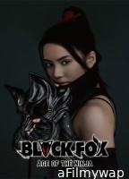 Black Fox Age of the Ninja (2023) Season 1 Hindi Dubbed Web Series