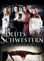Blutsschwestern - Jung magisch t dlich (2013) ORG UNRATED Hindi Dubbed Movie