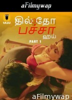 Dil To Baccha Hai (2024) Part 1 Ullu Tamil Hot Web Series
