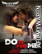 Do It For Me (2020) UNRATED Hotshot Hindi  Short Film