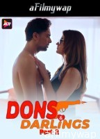 Dons And Darlings (2024) S01 Part 2 Altt Hindi Hot Web Series