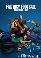 Fantasy Football Ruined Our Lives (2025) ORG Hindi Dubbed Movie