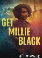 Get Millie Black (2024) Season 1 Hindi Dubbed Web Series