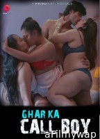 Ghar Ka Call Boy (2023) S01 E04 To E06 PrimePlay Web Series