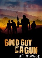 Good Guy With A Gun (2024) ORG Hindi Dubbed Movie