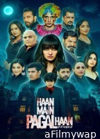 Haan Main Pagal Haan (2025) Punjabi Movie