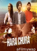 Hara Chura (2025) Punjabi Movie