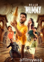 Hello Mummy (2024) ORG Hindi Dubbed Movie