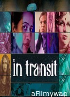 In Transit (2025) Season 1 Hindi Web Series