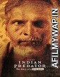 Indian Predator: The Diary of a Serial Killer (2022) Hindi Season 1 Complete Show