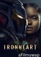 Ironheart (2025) Season 1 EP04 To EP06 Hindi Dubbed Web Series