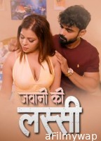 Jawani Ki Lassi (2025) S01 E01 Saathi Hindi Hot Web Series