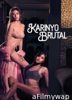 [+18] Karinyo Brutal (2024) Tagalog Movie