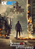 L2 Empuraan (2025) Malayalam Movie