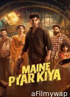 Maine Pyar Kiya (2025) ORG Hindi Dubbed Movie