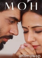 Moh (2022) Punjabi Movie