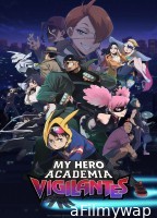 My Hero Academia Vigilantes (2025) Season 1 Hindi Dubbed Web Series