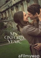 My Oxford Year (2025) ORG Hindi Dubbed Movie