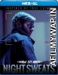 Night Sweats (2019) UNCUT Hindi Dubbed Movies