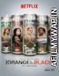 Orange Is The New Black (2015) UNRATED Hindi Dubbed Season 3 Complete Show