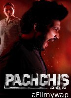 Pachchis (2021) ORG Hindi Dubbed Movie