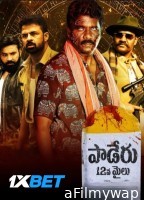 Paderu 12Mile (2025) Telugu Movie