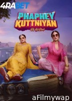 Phaphey Kuttniyan (2025) Punjabi Movie