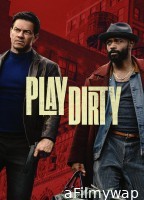 Play Dirty (2025) ORG Hindi Dubbed Movie
