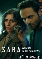 Sara Woman In The Shadows (2025) Season 1 Hindi Dubbed Web Series