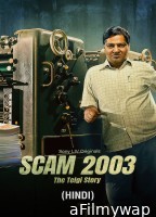 Scam 2003 The Telgi Story (2023) Season 1 Hindi Web Series