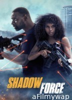 Shadow Force (2025) ORG Hindi Dubbed Movie