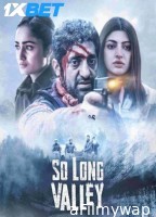 So Long Valley (2025) Hindi Movie