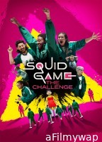 Squid Game The Challenge (2023) Season 1 (EP06 To EP09) Hindi Dubbed Series