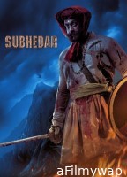 Subhedar (2023) ORG Hindi Dubbed Movie