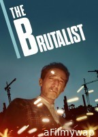 The Brutalist (2025) ORG Hindi Dubbed Movie