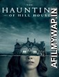The Haunting of Hill House (2018) Hindi Dubbed Season 1 Complete Show