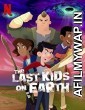 The Last Kids on Earth (2019) Hindi Dubbed Season 3 Complete Show
