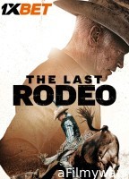 The Last Rodeo (2025) HQ Hindi Dubbed Movie