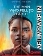 The Man Who Fell to Earth (2022) Hindi Dubbed Season 1 Complete Show