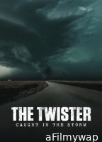 The Twister Caught In The Storm (2025) ORG Hindi Dubbed Movie