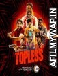 Topless (2020) UNRATED Hindi Season 1 Complete Show